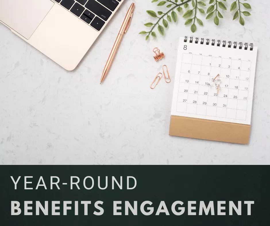 Engaging Employees with Benefits