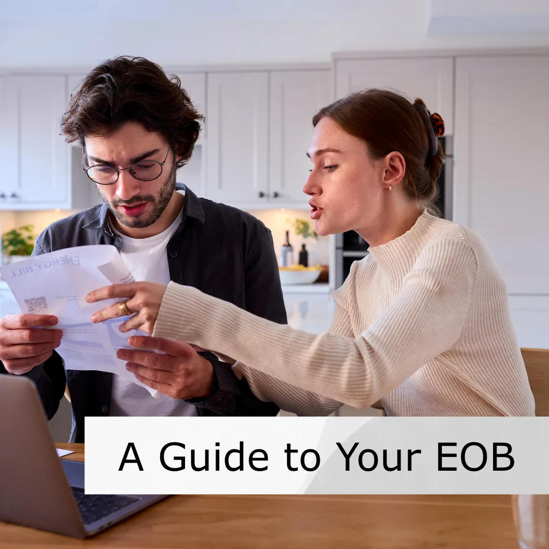 Navigating Your Health Plan: A Guide to Your Explanation of Benefits (EOB)